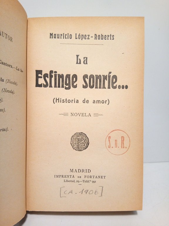 La Esfinge sonríe.:Historia de amor (Novela)