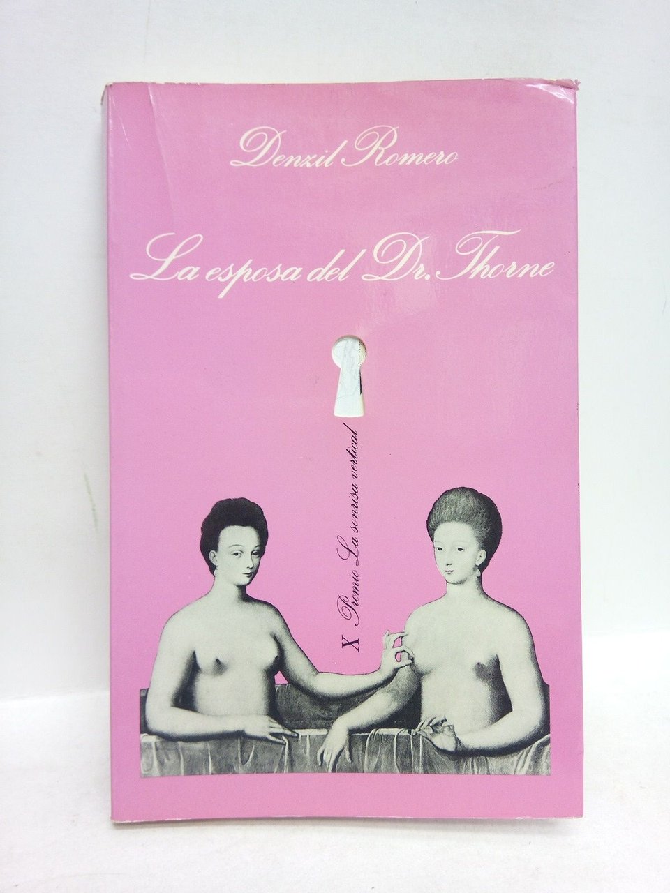 La esposa del doctor Thorne (X Premio La sonrisa vertical)