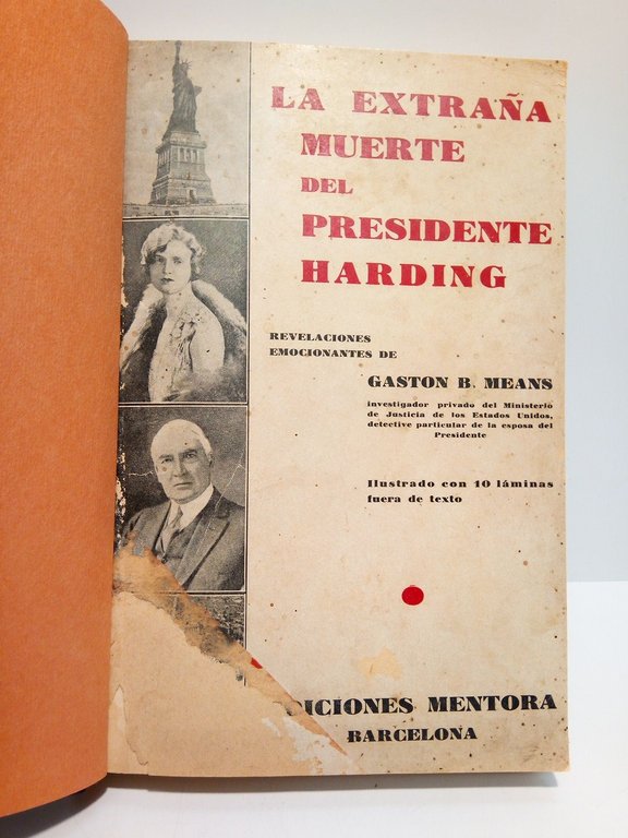 La extraña muerte del Presidente Harding / Relato basado en … | Immagine Gallery 2