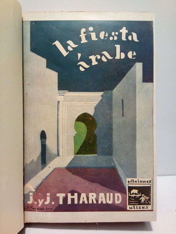 La fiesta árabe / Tradución del francés por Concha Carmona …
