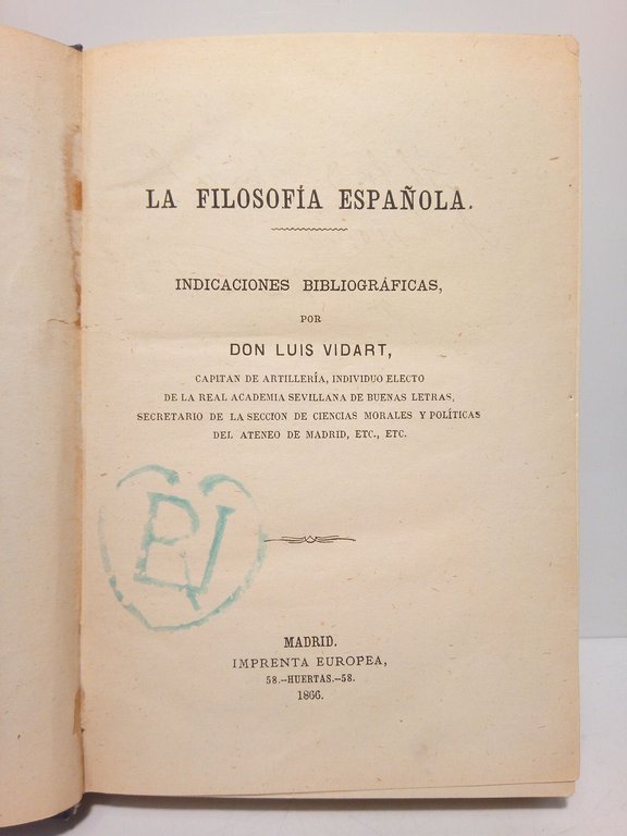 La filosofía española (Indicaciones bibliográficas)