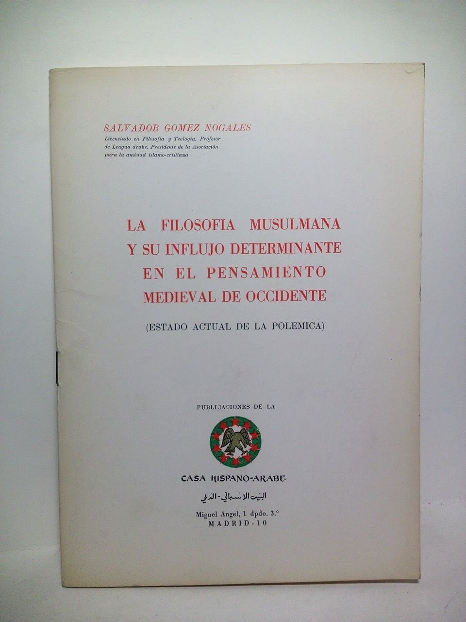 La filosofía musulmana y su influjo determinante en el pensamiento …