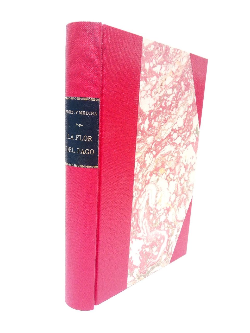 La flor del pago (Cuentos) / Prólogo de Carlos Roxlo