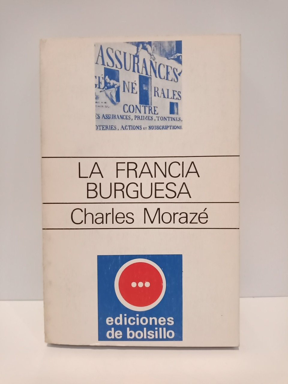La Francia burguesa / Prefacio de Lucien Febvre