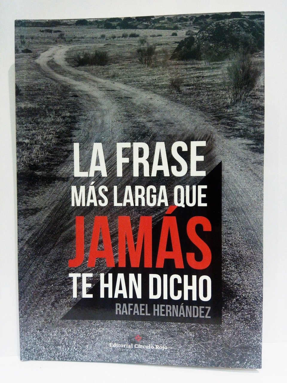 La frase más larga que jamás te han dicho