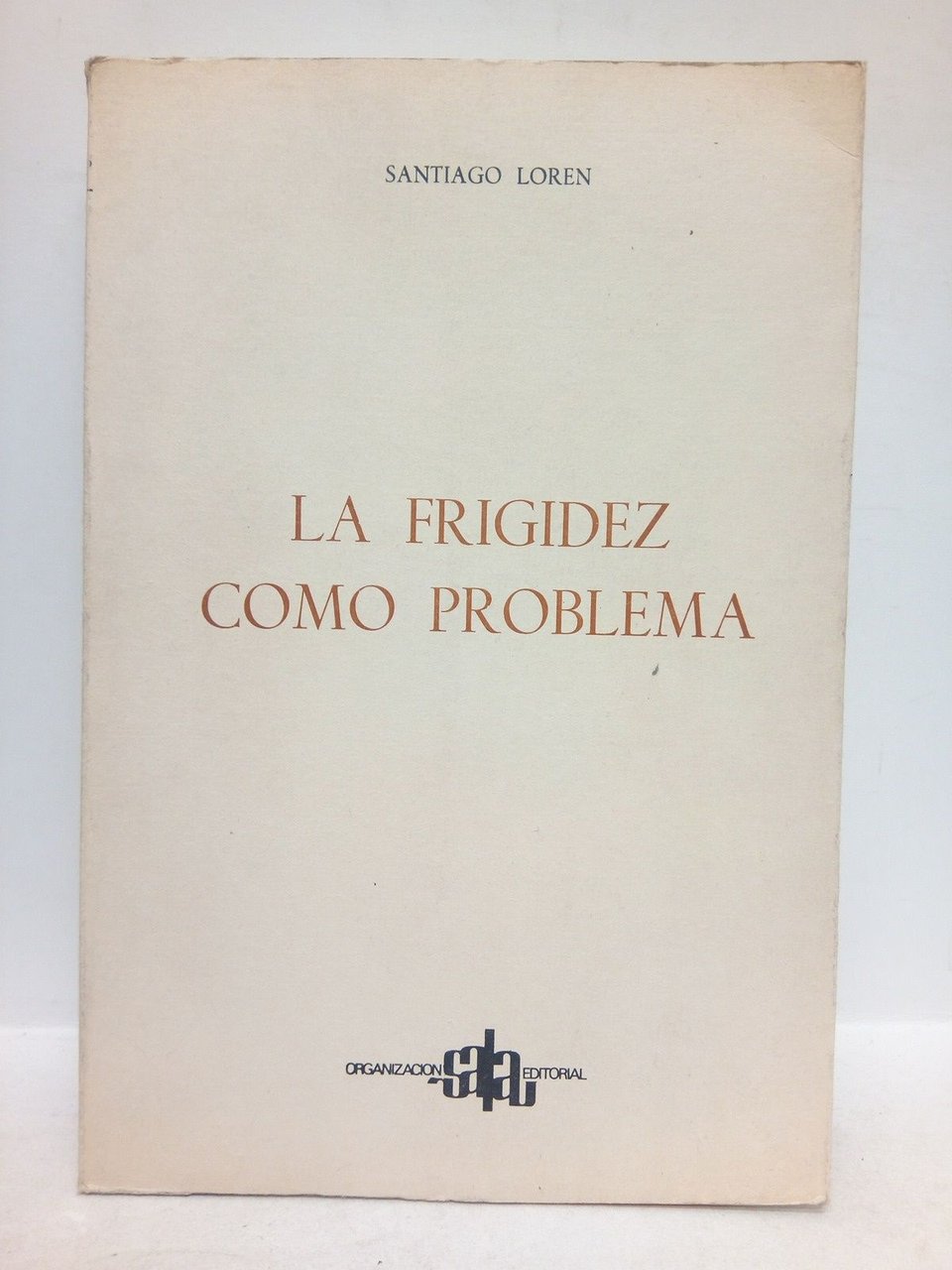 La frigidez como problema