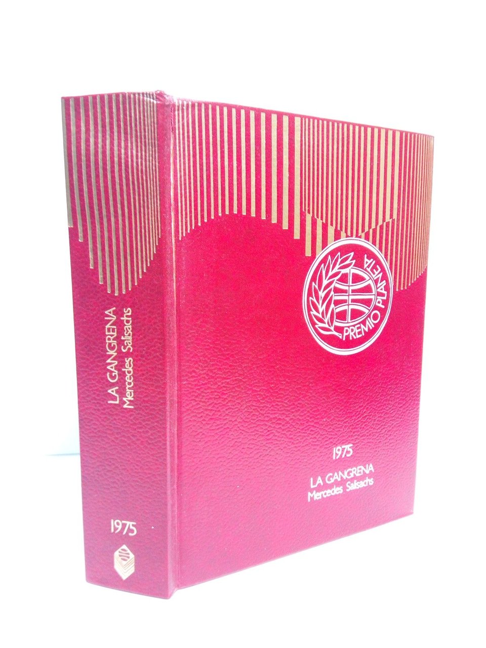 La gangrena. (Novela. Premio Editorial Planeta 1975)