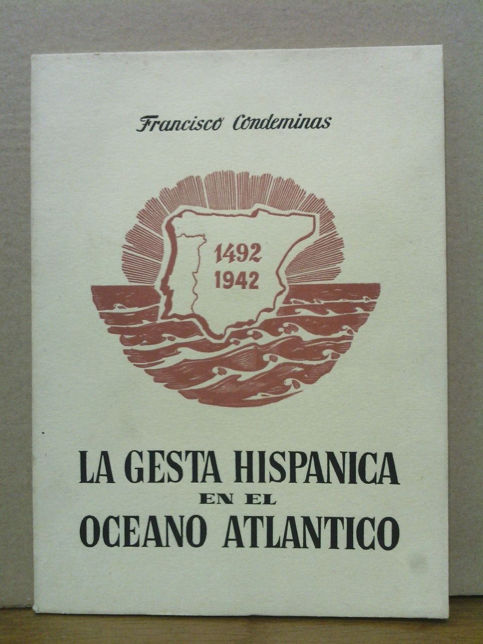 La Gesta Hispánica en el Oceano Atlántico. (Conferencia pronunciada en …