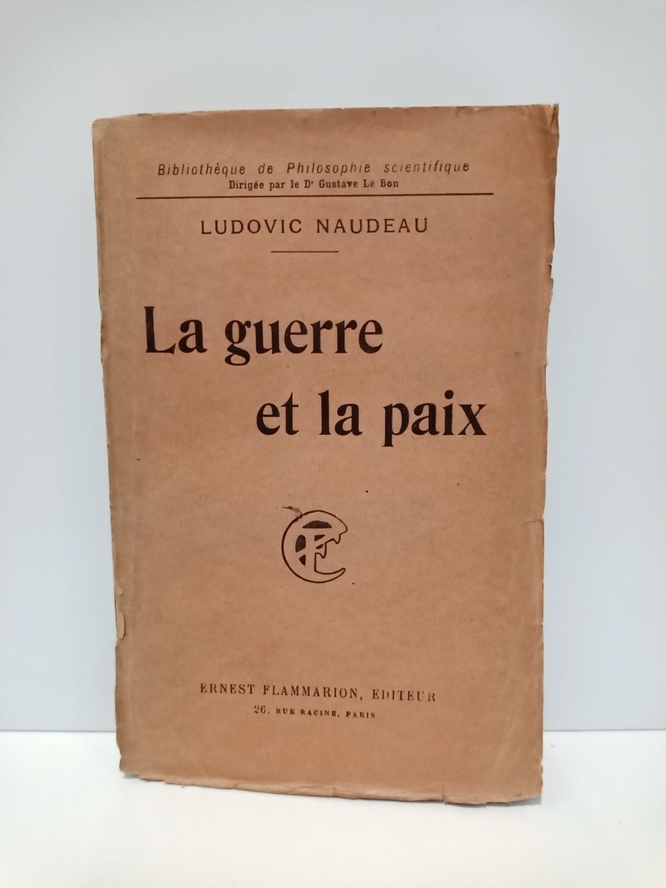 La guerre et la paix / Avec l'opinion des plus …