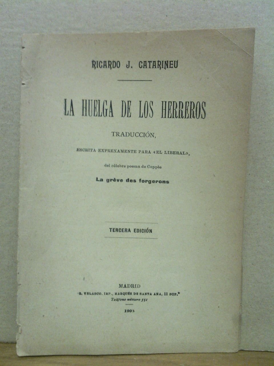 La huelga de los herreros. (Traducción escrita expresamente para "El …