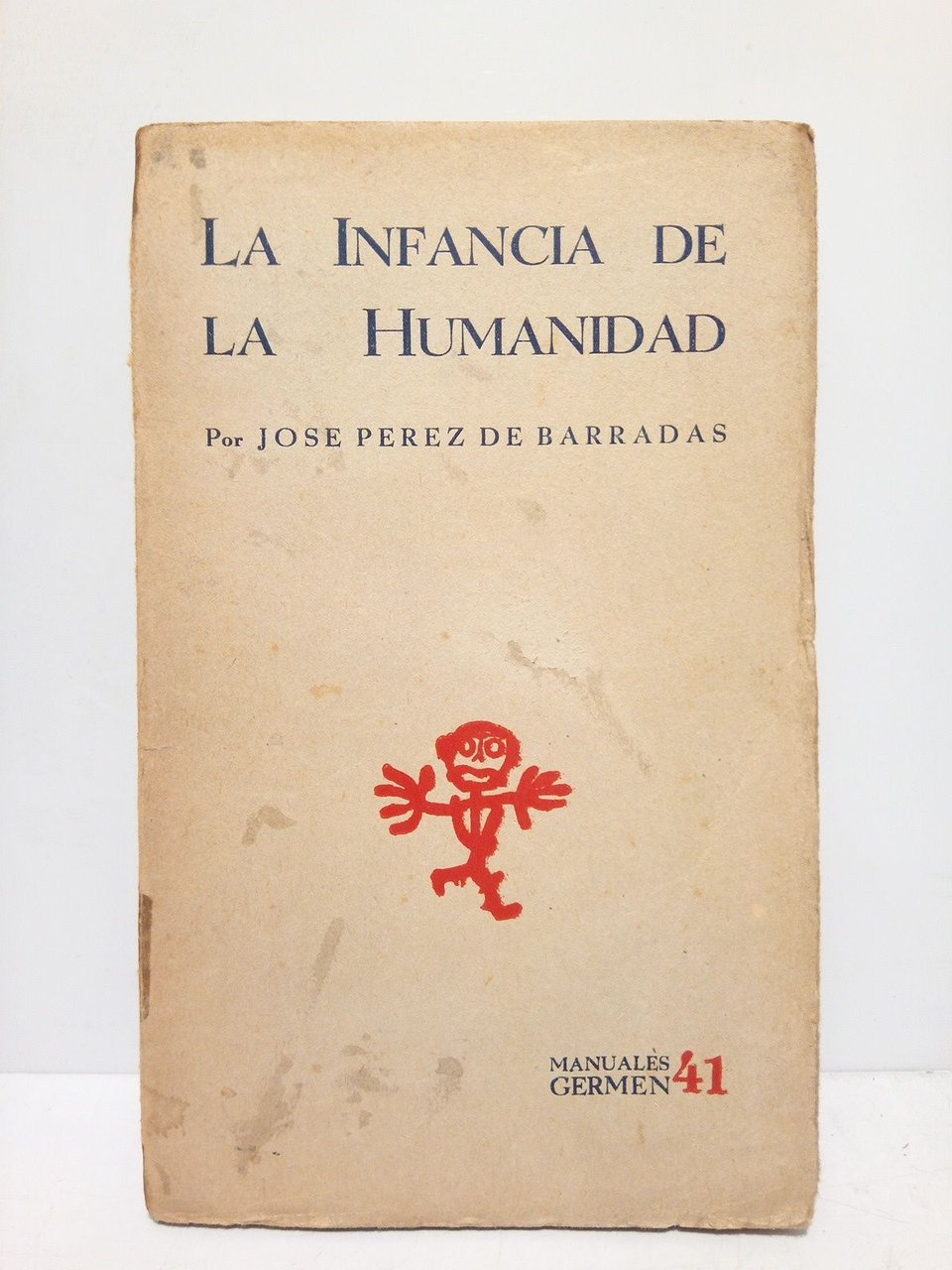 La Infancia de la Humanidad
