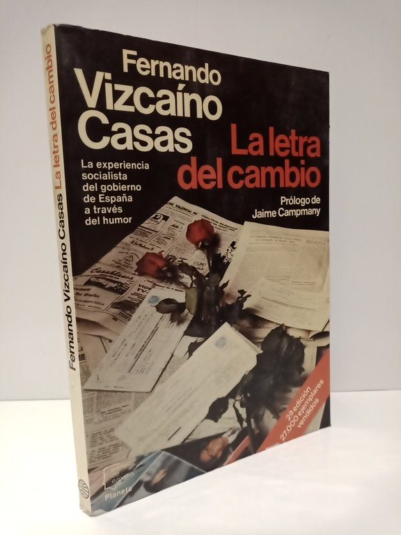 La letra del cambio: La experiencia socialista del gobierno de …