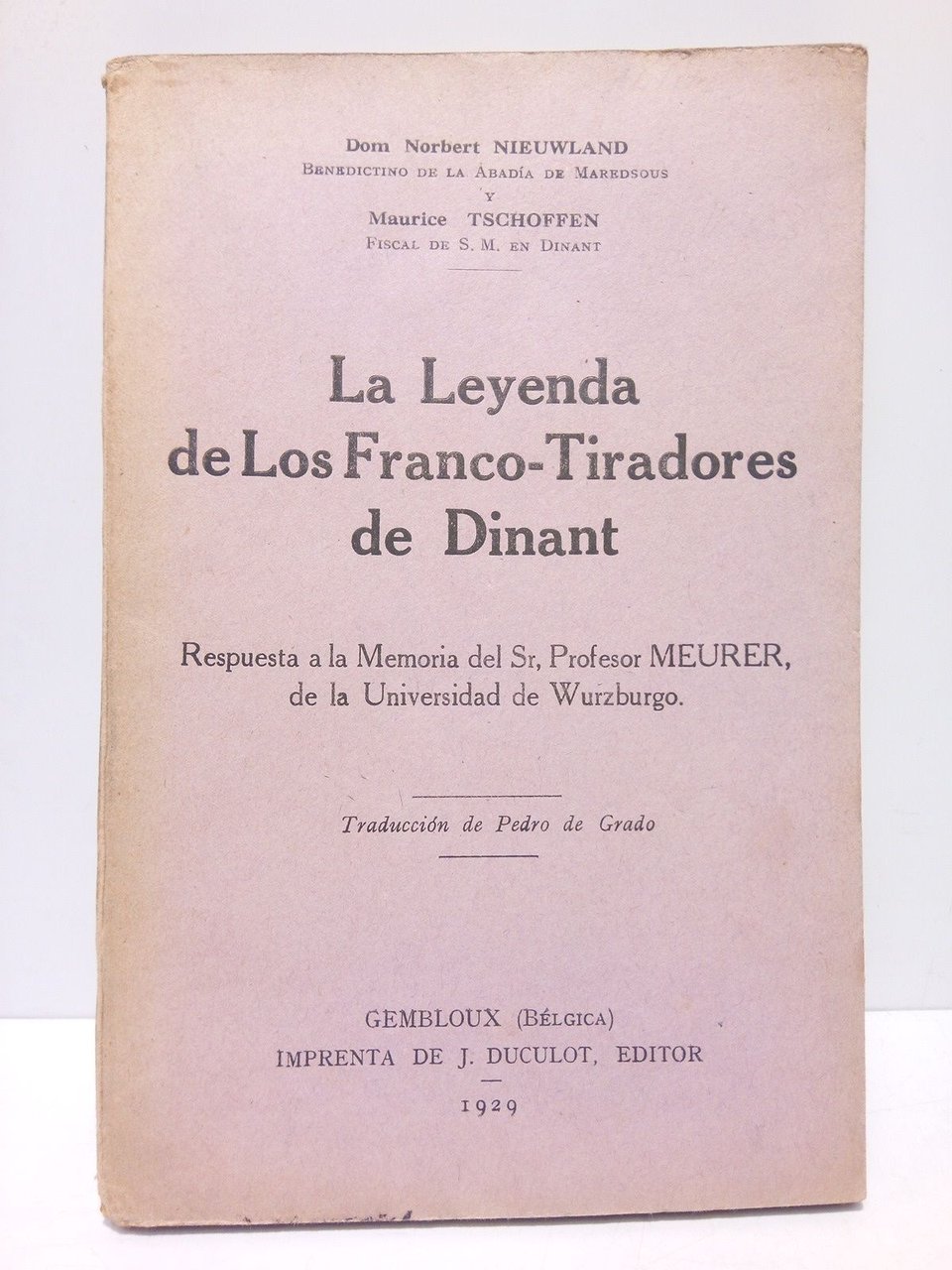 La leyenda de los franco-tiradores de Dinant: Respuesta al la … | Immagine principale