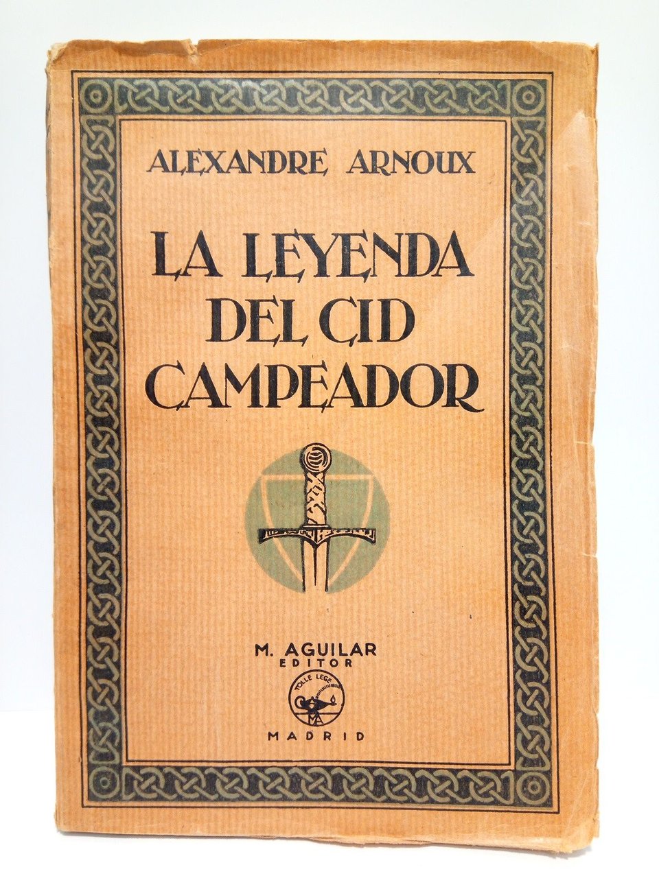 La leyenda del Cid Campeador