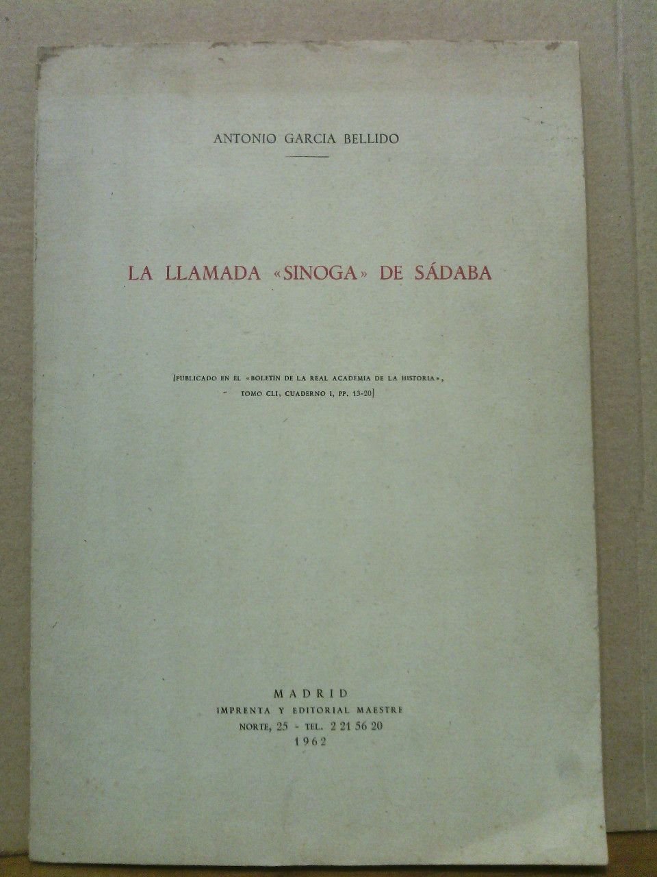 La llamada "SINOGA" [sinagoga] de Sádaba