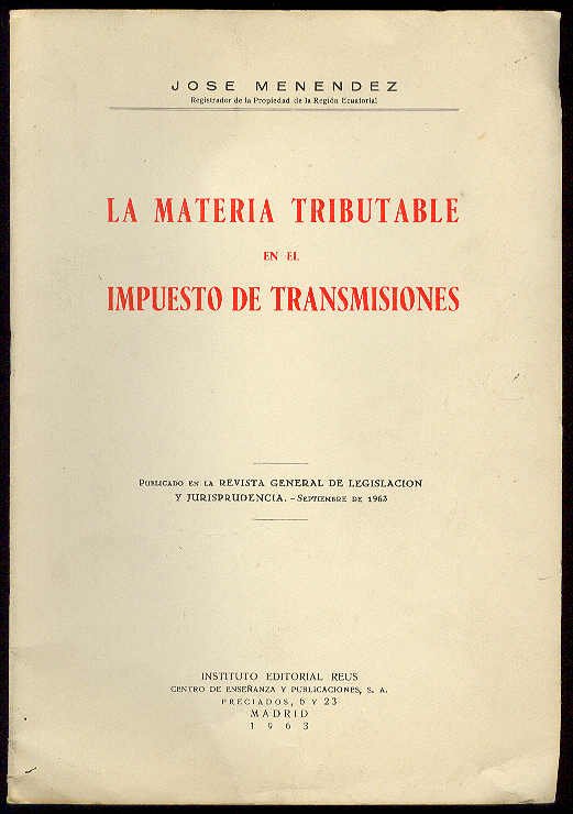 La materia tributable en el impuesto de transmisiones
