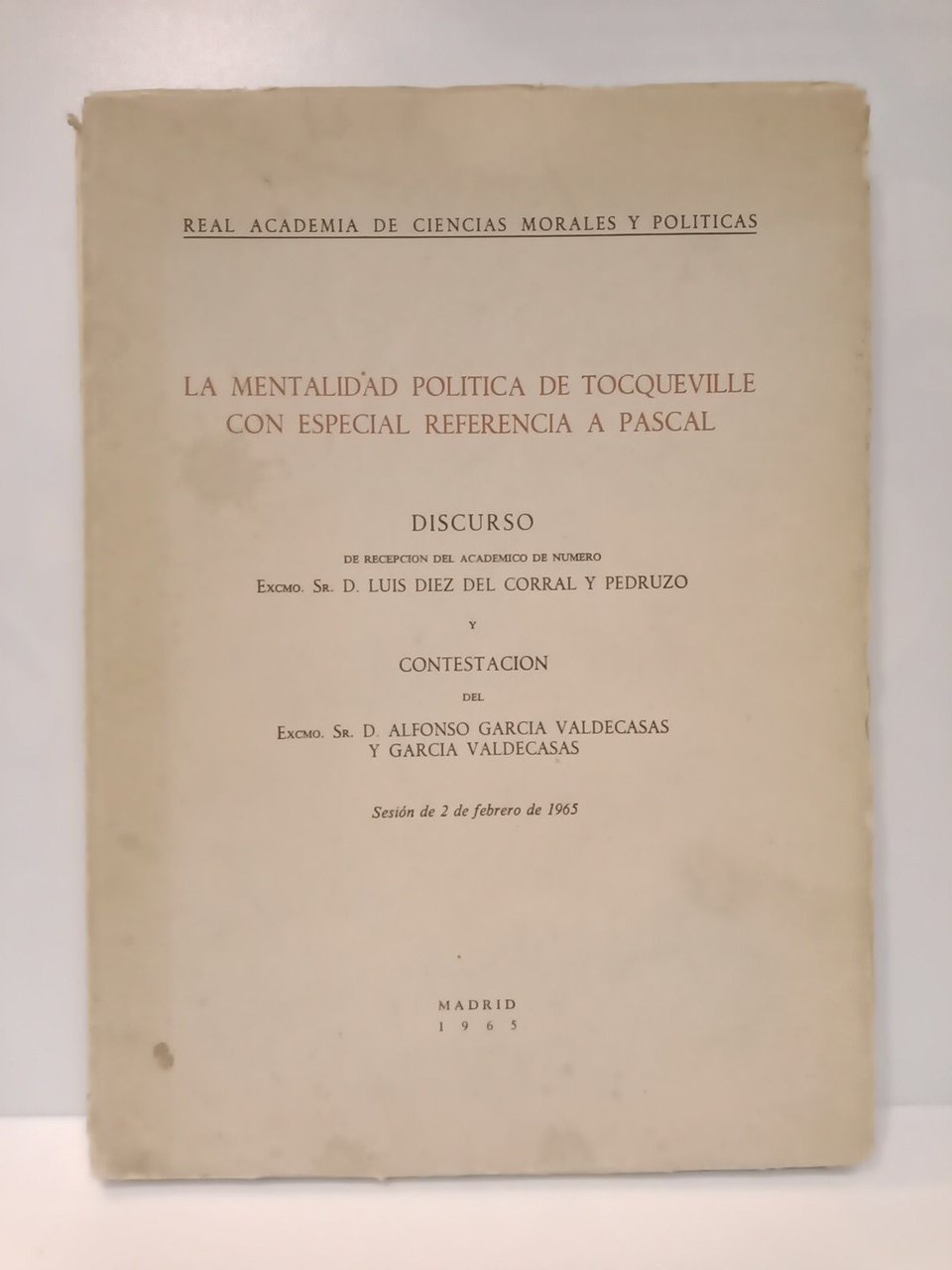 La mentalidad política de Tocqueville con especial referencia a Pascal. …