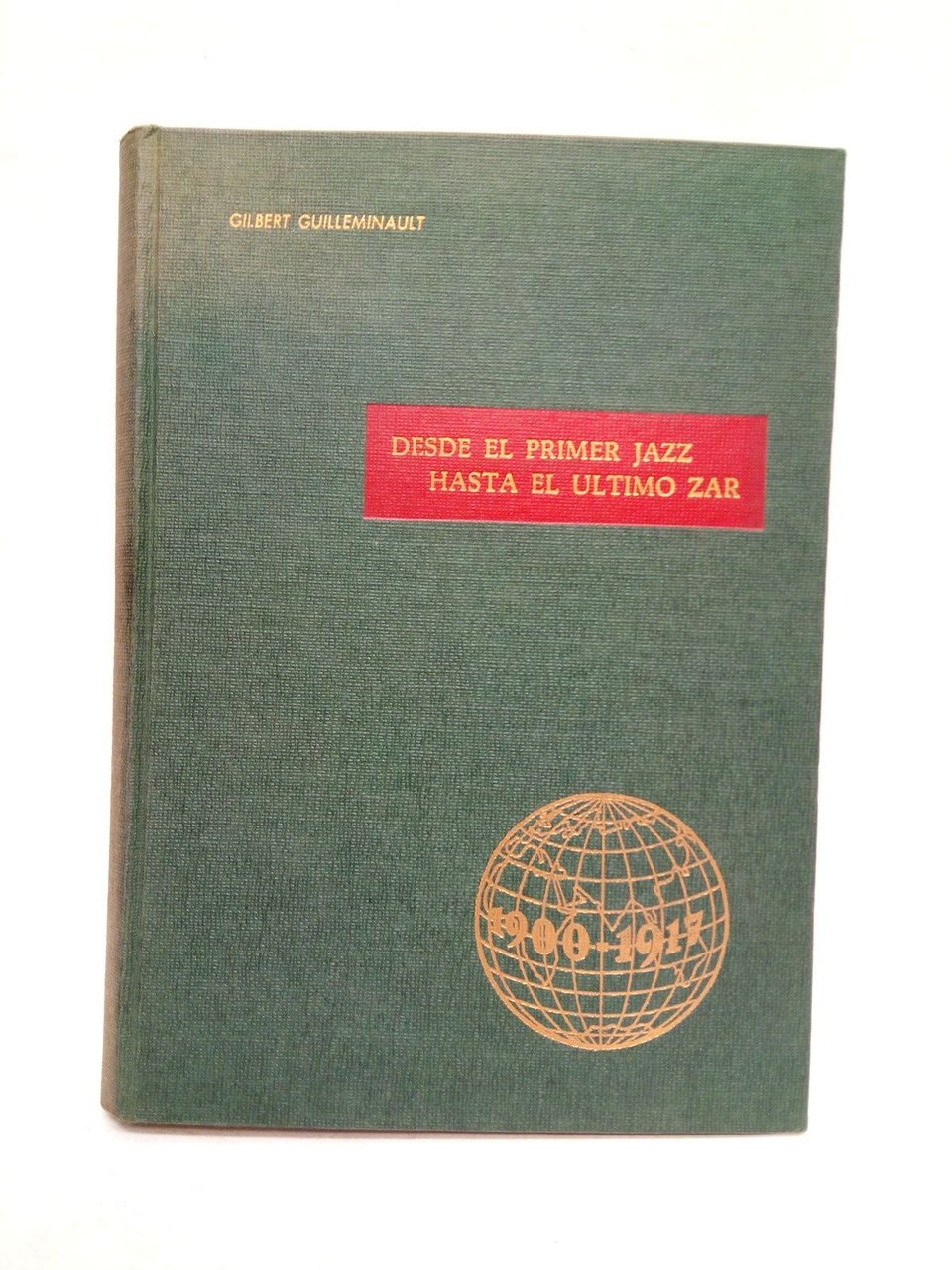 La novela de nuestro siglo: Desde el primer jazz hasta …