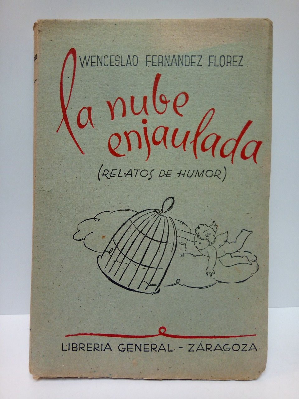 La nube enjaulada. (Realtos de humor)