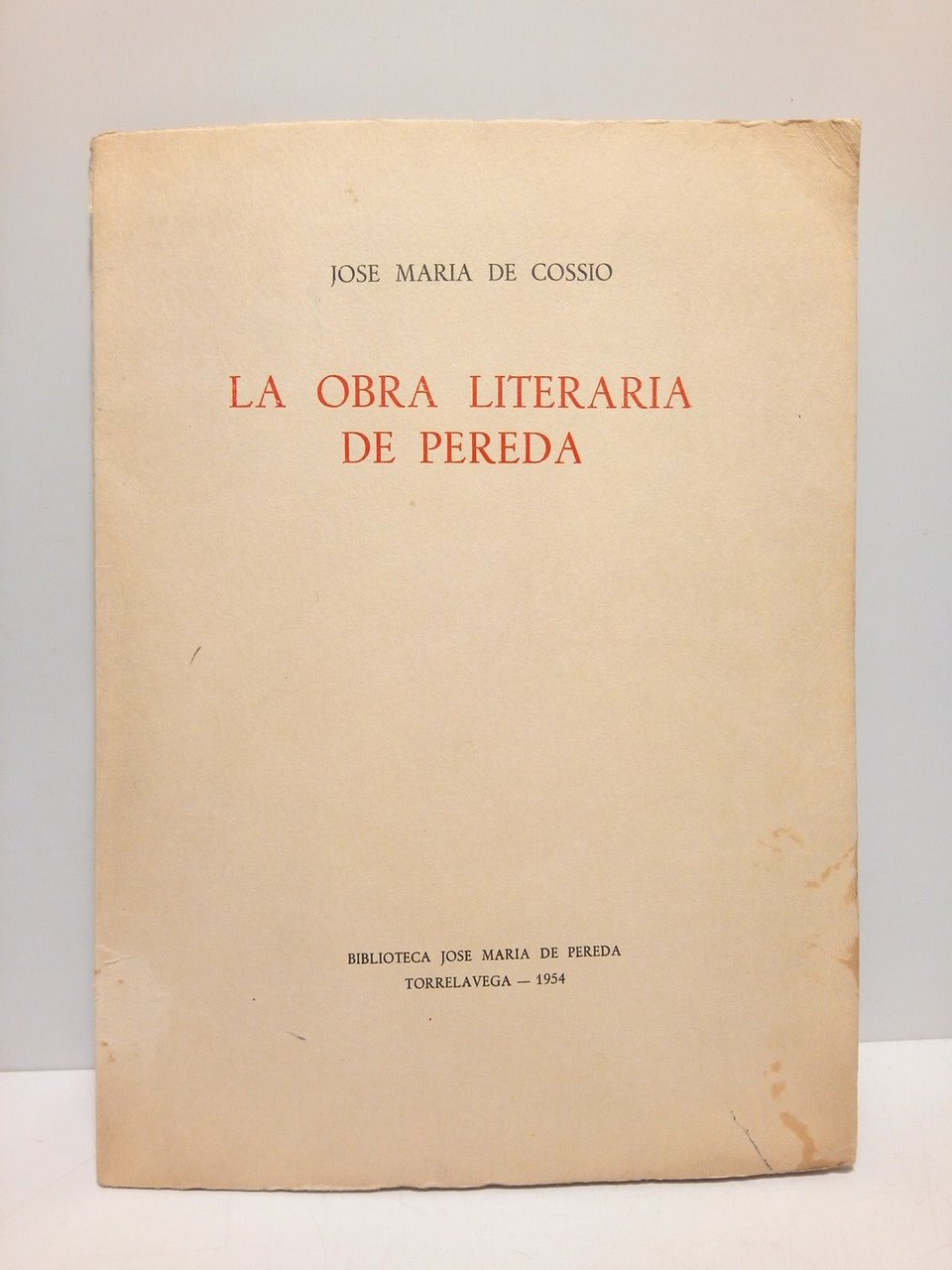 La obra literaria de Pereda (Conferencia el 6 de Noviembre …