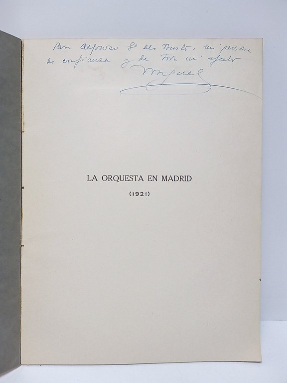 La orquesta en Madrid (1921). (Discurso leído en el acto …