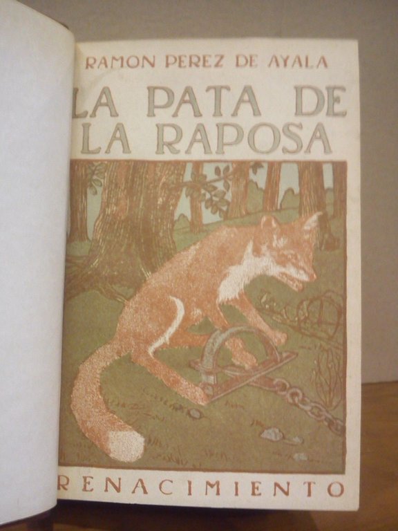 La pata de la raposa. (Novela)