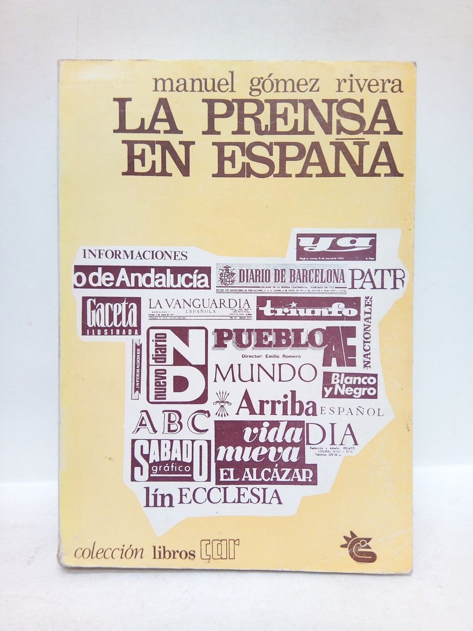 La prensa en España / Prol. de Antonio Castro Villacañas | Immagine principale