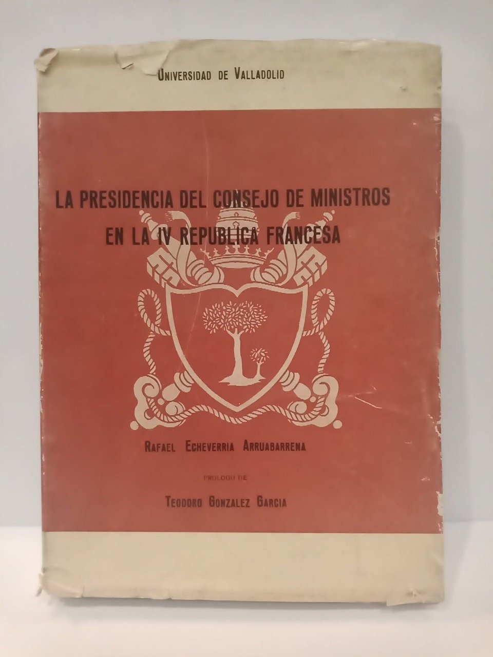 La Presidencia del Consejo de Ministros en la IV República …