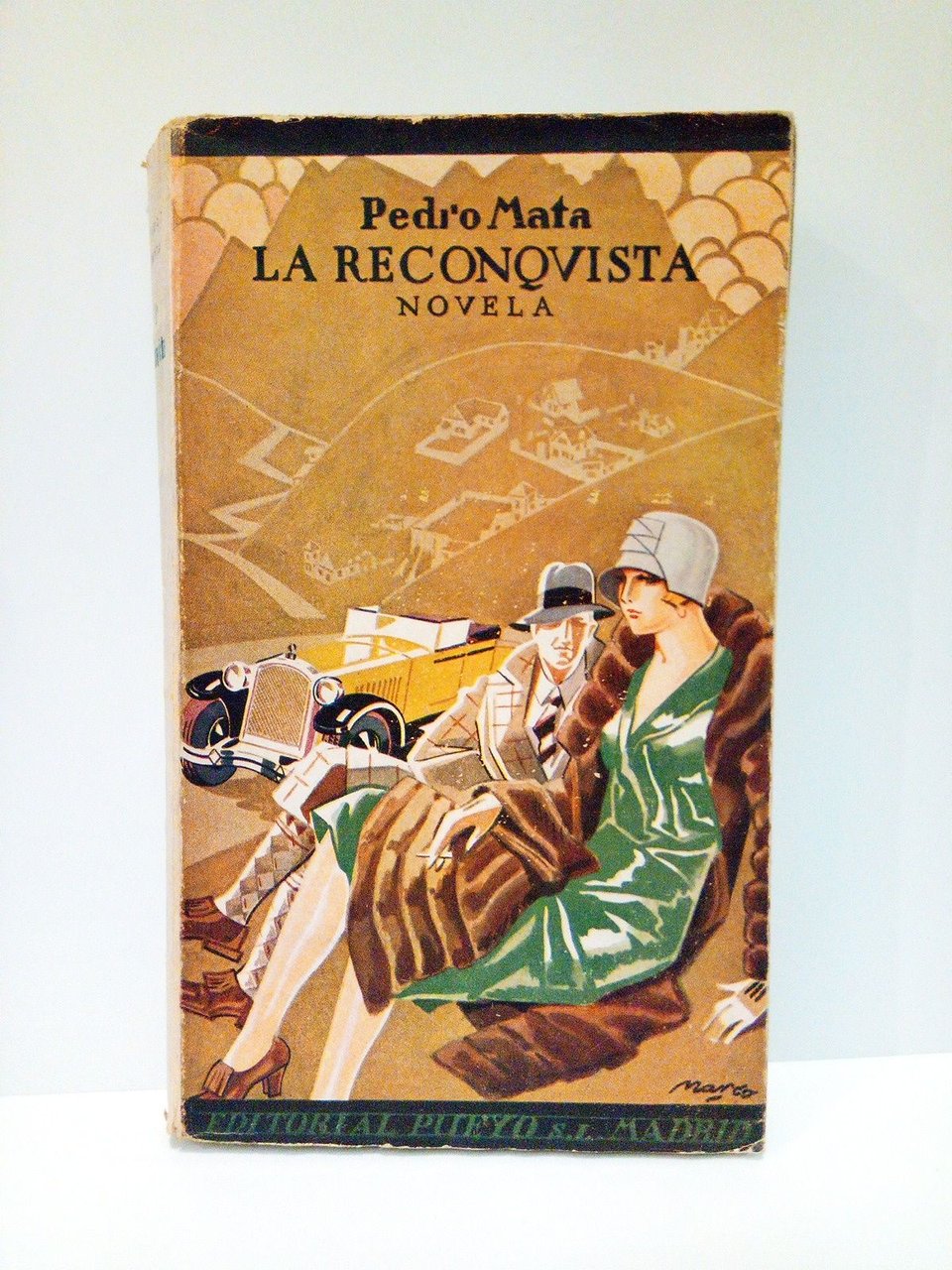 La reconquista. (Novela)