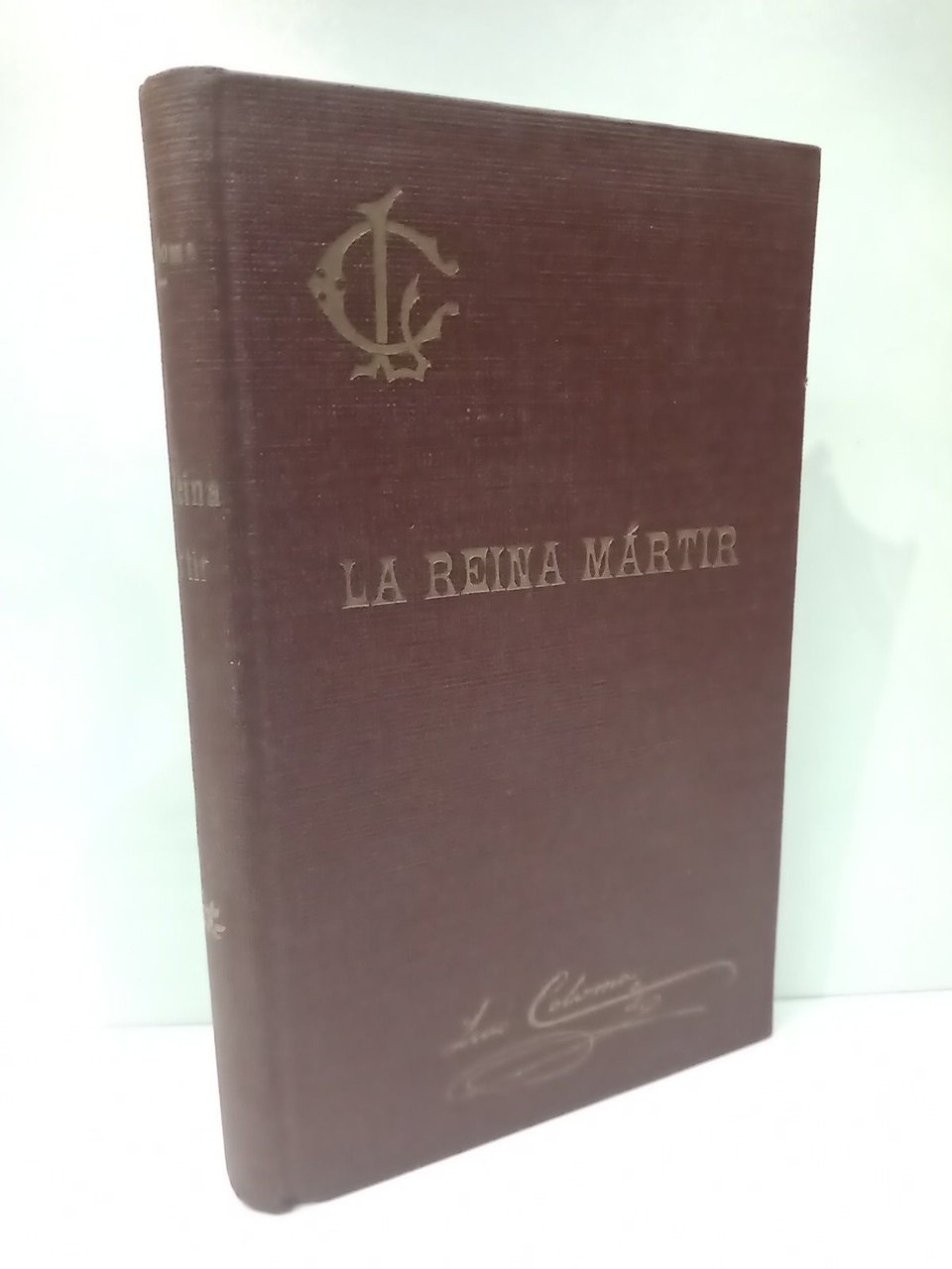 La reina mártir: Apuntes históricos del siglo XVI