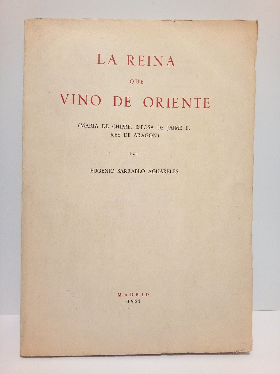 La Reina que vino de oriente: María de Chipre, esposa …
