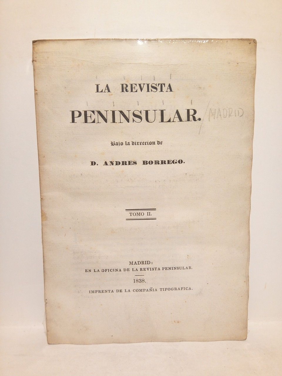 La Revista Peninsular / Bajo la dirección de Andres Borrego