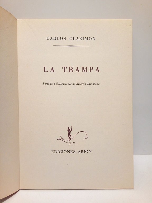 La trampa / Portada e ilustraciones de RICARDO ZAMORANO