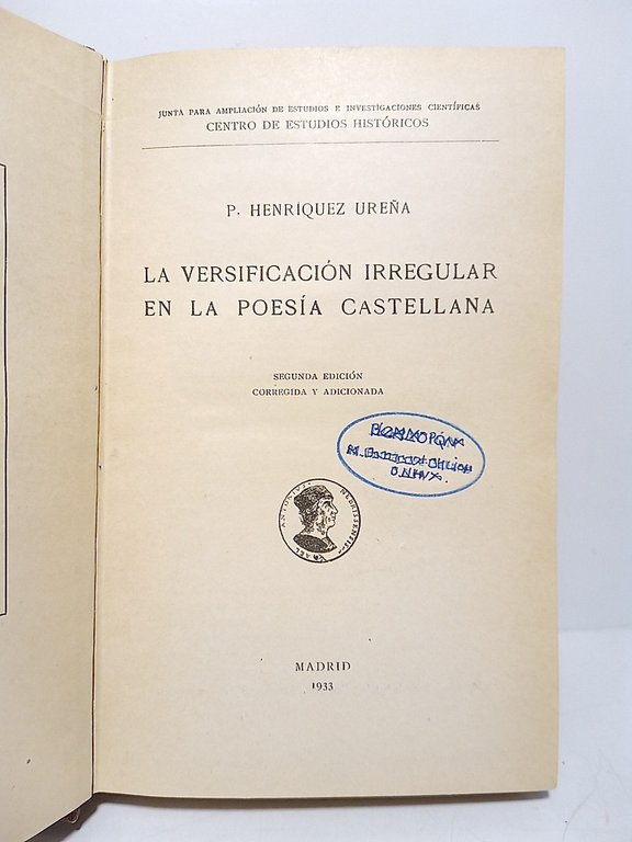 La versificación irregular en la poesía castellana / Prólogo de …