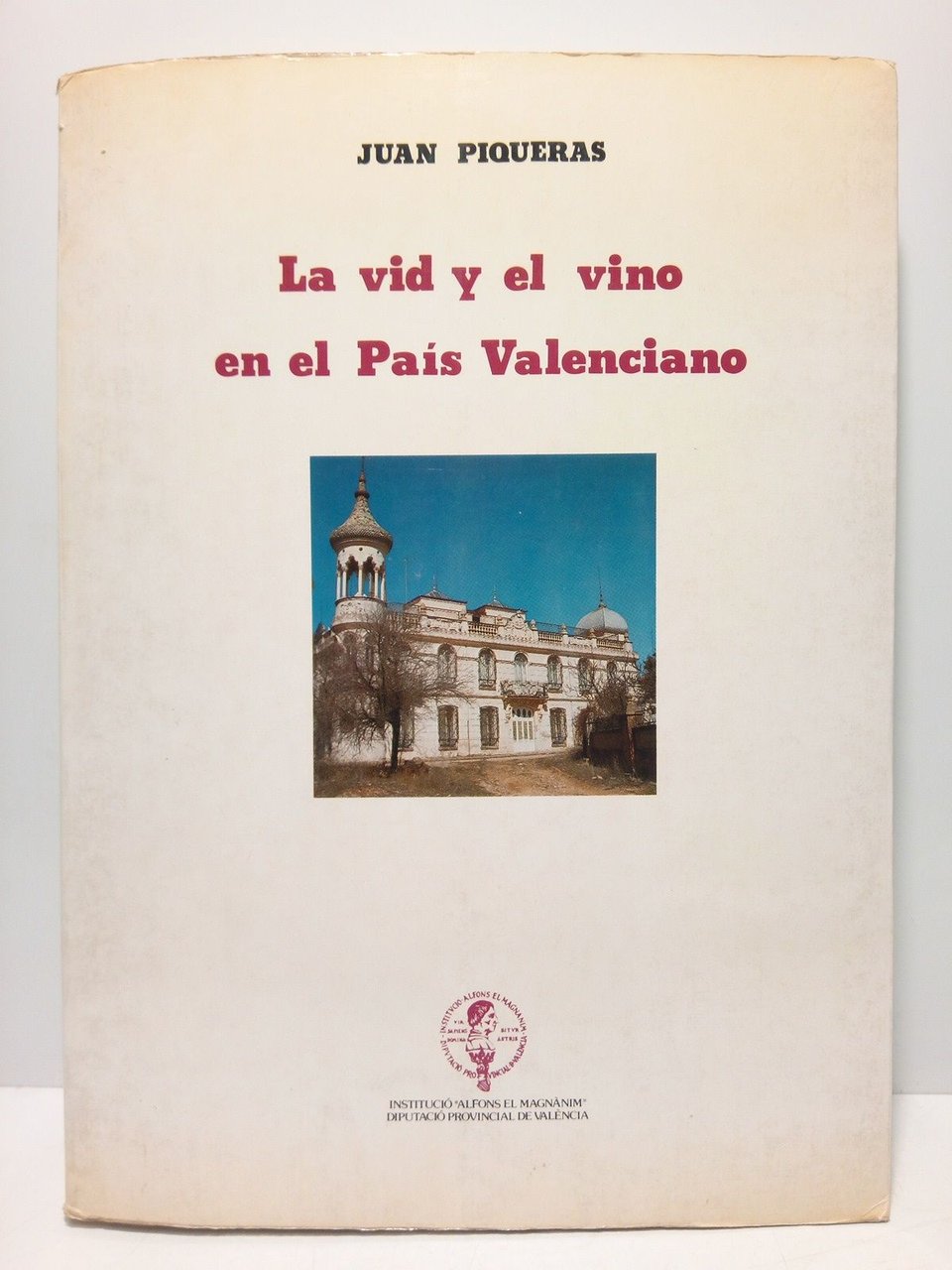 La vid y el vino en el País Valenciano: Geografía …