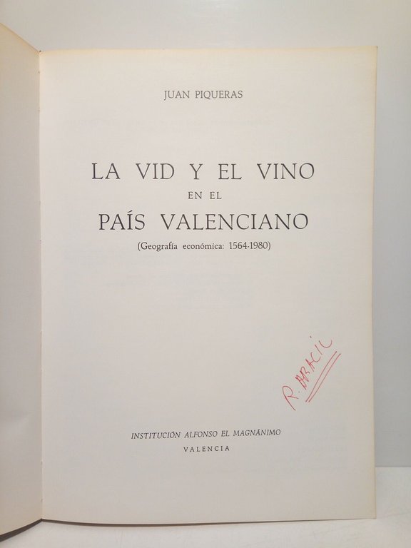 La vid y el vino en el País Valenciano: Geografía …