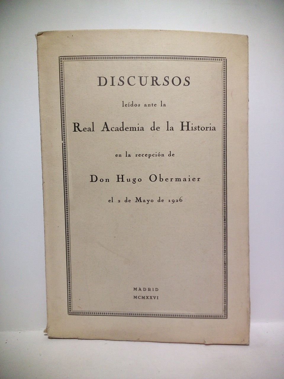 La vida de nuestros antepasados cuaternarios en Europa. (Discurso de …