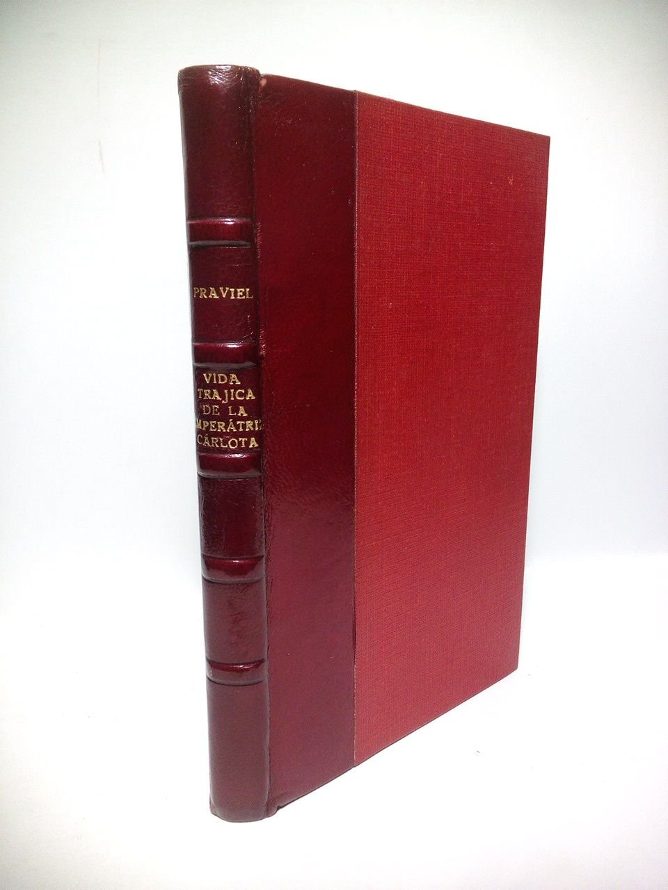 La vida trágica de la Emperatriz Carlota
