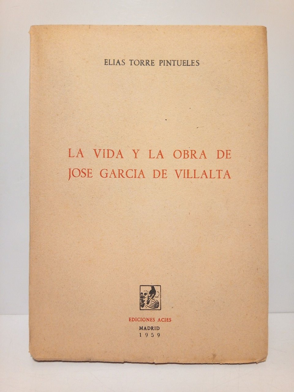 La vida y la obra de José Garcia de Villalta