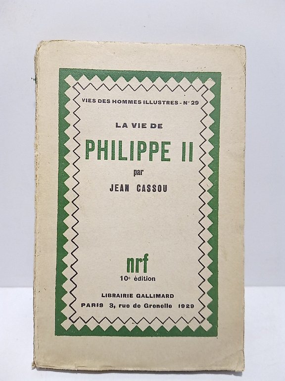 La vie de Philippe II