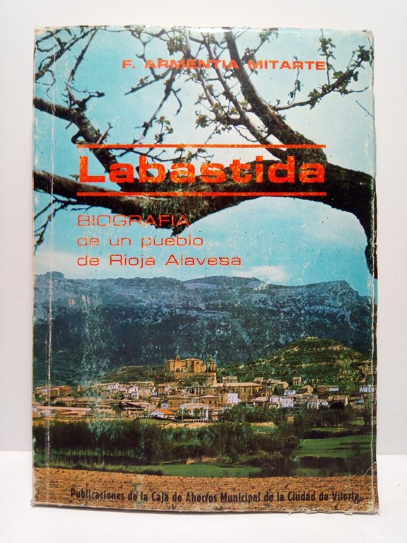 Labastida: Biografía de un pueblo de la Rioja Alavesa | Immagine Gallery 2