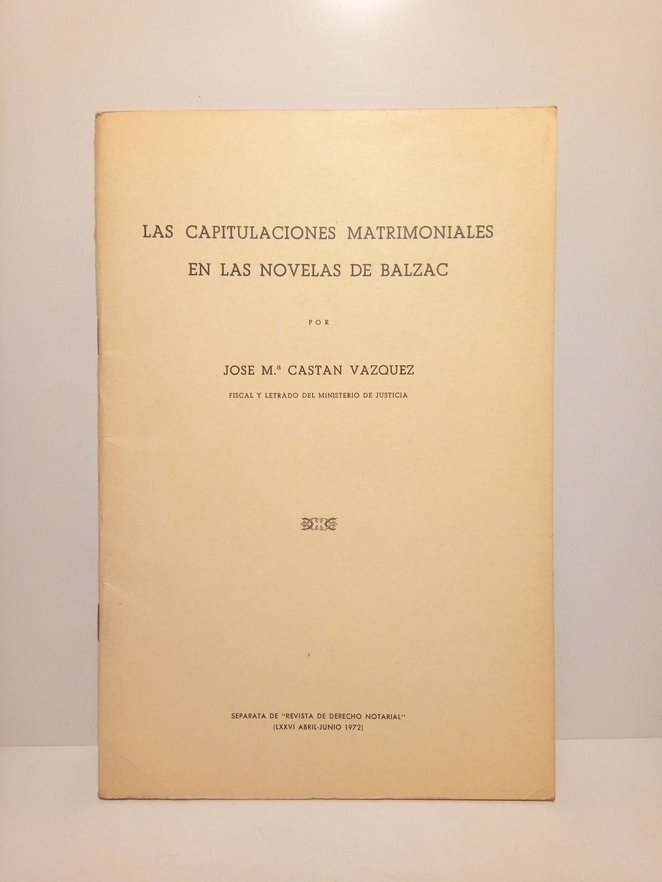 Las Capitulaciones Matrimoniales en las Novelas de Balzac. (Balzac, jurista …
