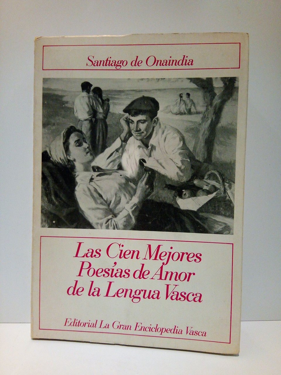Las cien mejores poesías de amor de La Lengua Vasca …