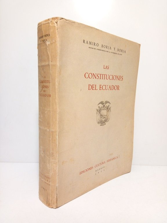 Las Constituciones del Ecuador / Prólogo por Manuel Fraga Iribarne; … | Immagine Gallery 1