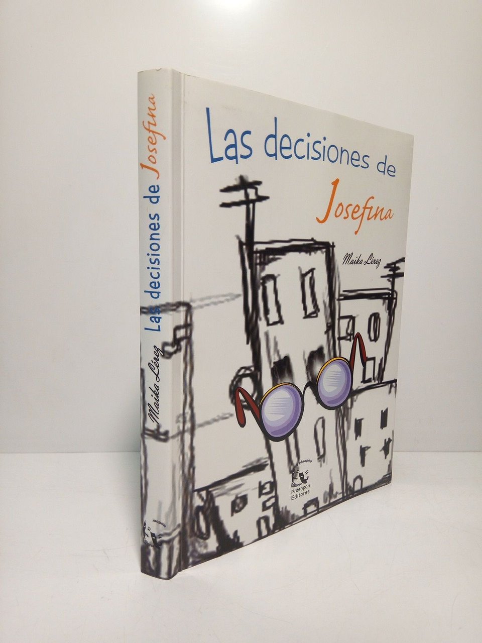 Las decisiones de Josefina