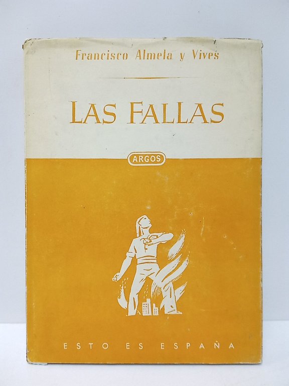 Las Fallas / Fotografías de Luis Vidal