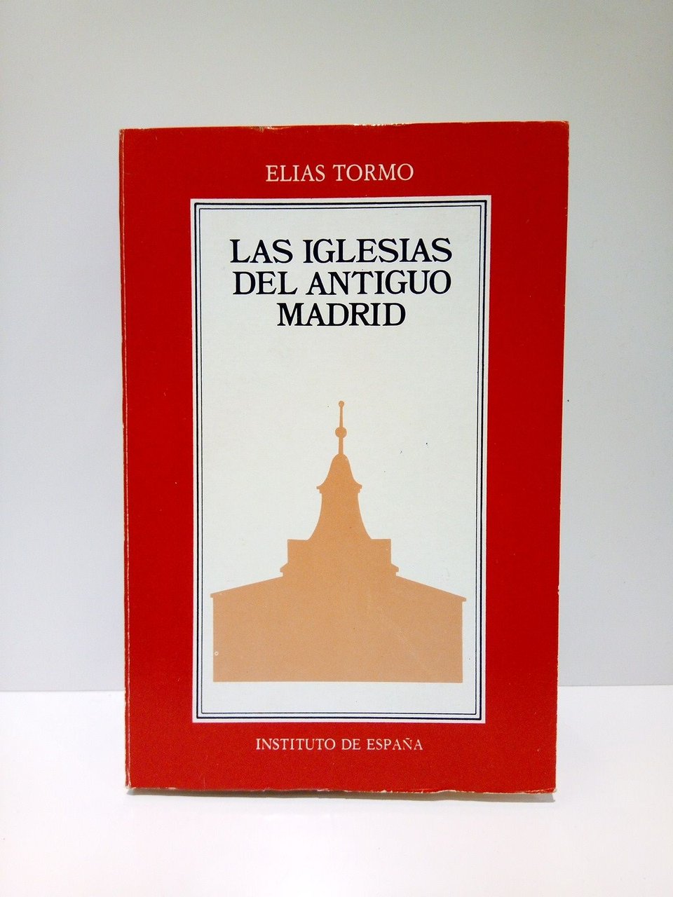 Las iglesias de Madrid. (Reedición de los dos fascículos publicados …