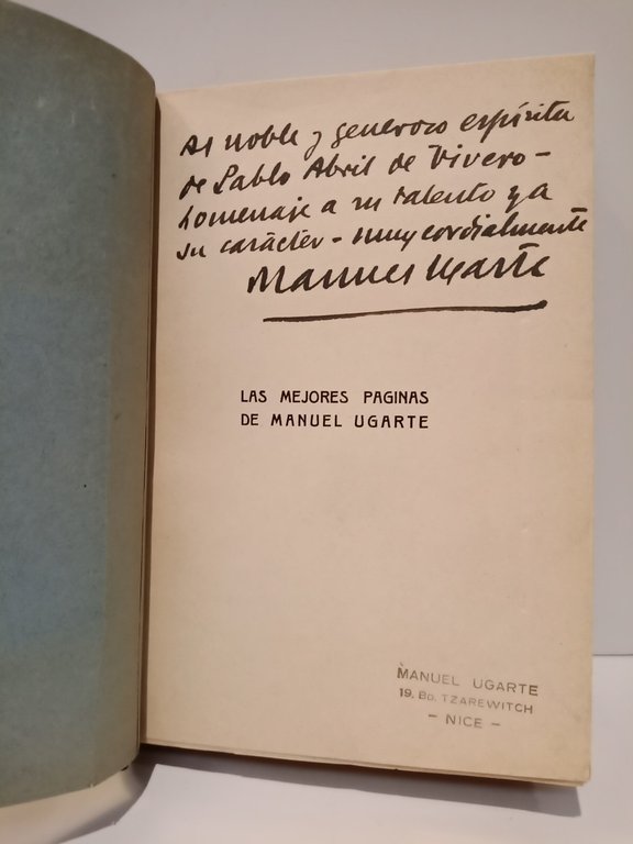 Las mejores páginas de Manuel Ugarte: Cuentos Americanos; Cuentos Europeos; …