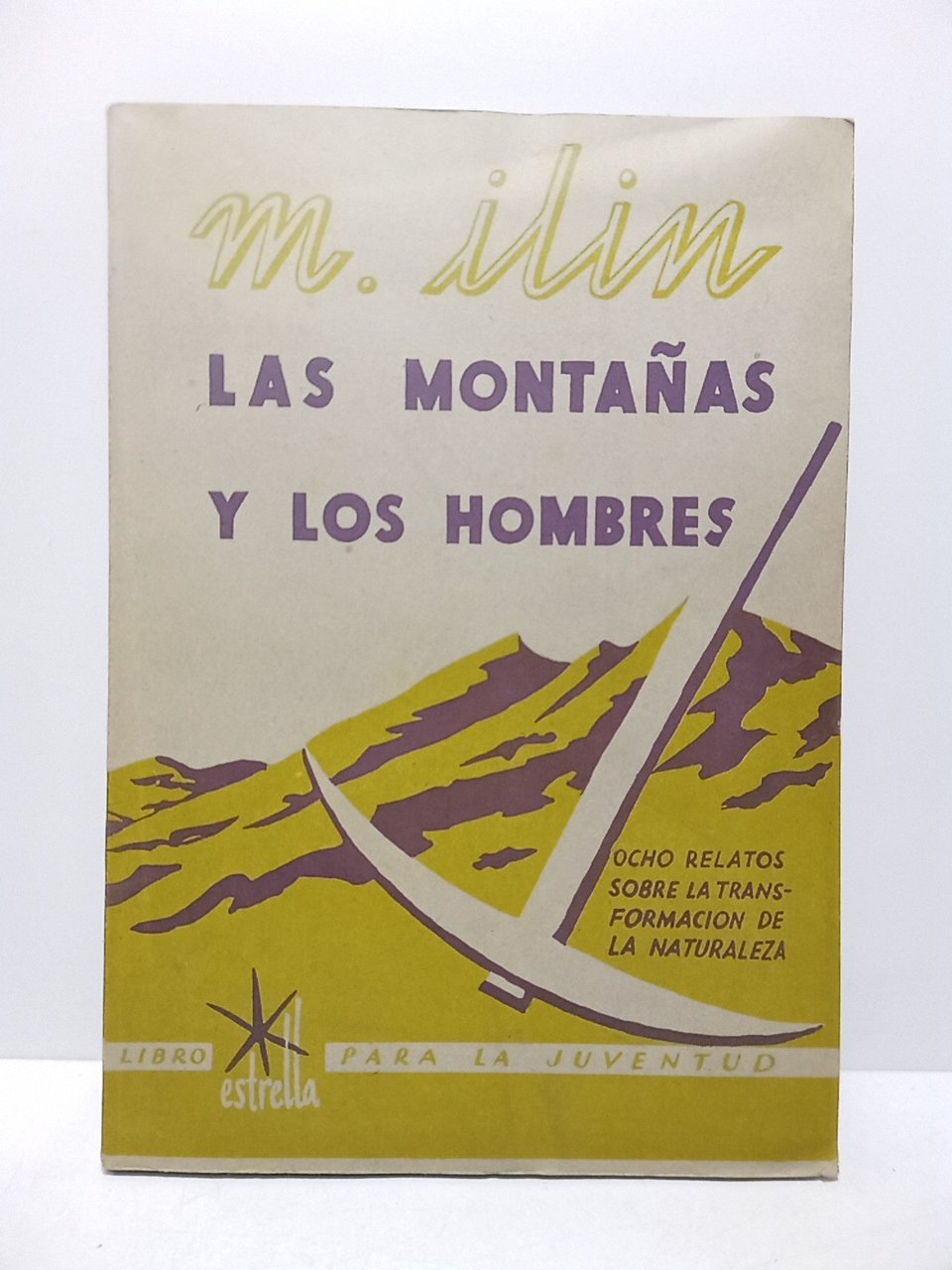 Las montañas y los hombres: Ocho relatos sobre la transformación … | Immagine principale