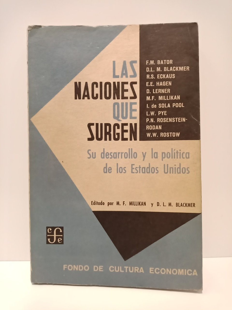 Las naciones que surgen: su desarrollo y la política de …